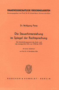 Die Steuerhinterziehung im Spiegel der Rechtsprechung