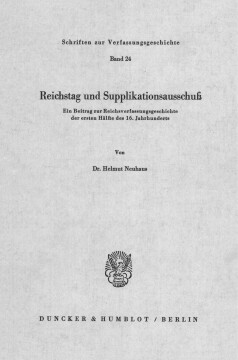 Reichstag und Supplikationsausschuß Reichstag und Supplikationsausschuß