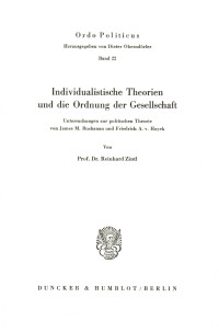 Individualistische Theorien und die Ordnung der Gesellschaft