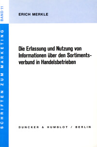 Die Erfassung und Nutzung von Informationen über den Sortimentsverbund in Handelsbetrieben
