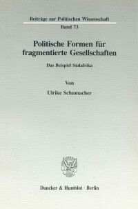 Politische Formen für fragmentierte Gesellschaften