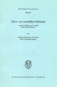 Cleve - ein unerfülltes Schicksal