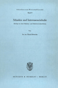 Schaden und Interesseneinbuße