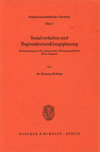 Sozialverhalten und Regionalentwicklungsplanung