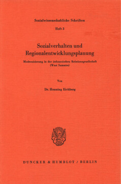 Sozialverhalten und Regionalentwicklungsplanung Sozialverhalten und Regionalentwicklungsplanung