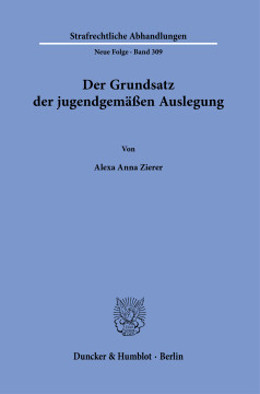Der Grundsatz der jugendgemäßen Auslegung Der Grundsatz der jugendgemäßen Auslegung