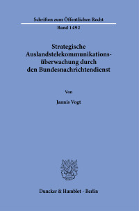 Strategische Auslandstelekommunikationsüberwachung durch den Bundesnachrichtendienst