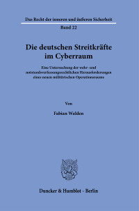Die deutschen Streitkräfte im Cyberraum