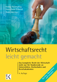 Wirtschaftsrecht – leicht gemacht
