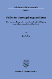 Fehler im Gesetzgebungsverfahren