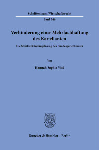 Verhinderung einer Mehrfachhaftung des Kartellanten