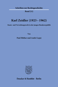 Karl Zeidler (1923–1962)