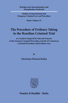 The Procedure of Evidence Taking in the Brazilian Criminal Trial