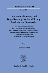 Internationalisierung und Digitalisierung der Buchführung im deutschen Steuerrecht