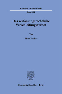Das verfassungsrechtliche Verschleifungsverbot