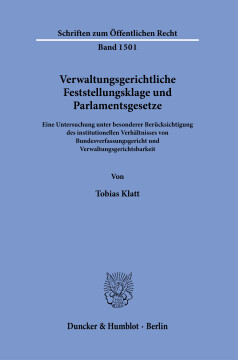 Verwaltungsgerichtliche Feststellungsklage und Parlamentsgesetze