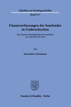 Finanzverfassungen des Saarlandes in Umbruchzeiten
