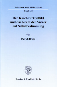 Der Kaschmirkonflikt und das Recht der Völker auf Selbstbestimmung