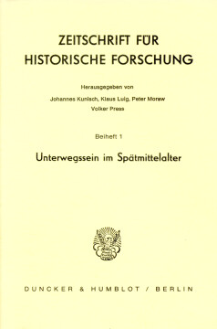 Unterwegssein im Spätmittelalter Unterwegssein im Spätmittelalter