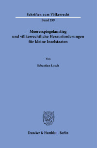 Meeresspiegelanstieg und völkerrechtliche Herausforderungen für kleine Inselstaaten