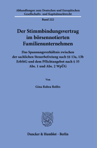 Der Stimmbindungsvertrag im börsennotierten Familienunternehmen