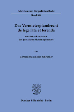 Das Vermieterpfandrecht de lege lata et ferenda Das Vermieterpfandrecht de lege lata et ferenda