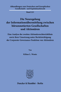 Die Neuregelung der Informationsübermittlung zwischen börsennotierten Gesellschaften und Aktionären