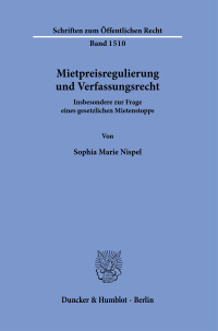 Mietpreisregulierung und Verfassungsrecht