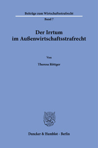 Der Irrtum im Außenwirtschaftsstrafrecht