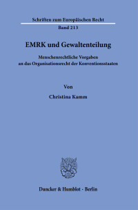 EMRK und Gewaltenteilung