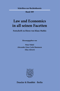 Law and Economics in all seinen Facetten