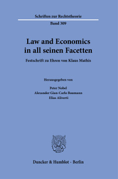 Law and Economics in all seinen Facetten