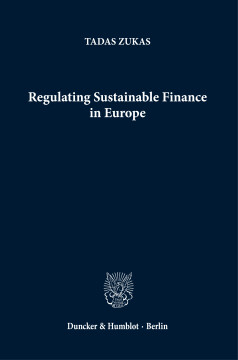 Regulating Sustainable Finance in Europe