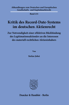 Kritik des Record-Date-Systems im deutschen Aktienrecht Kritik des Record-Date-Systems im deutschen Aktienrecht