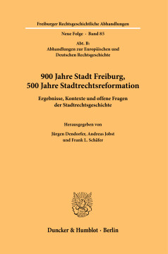 900 Jahre Stadt Freiburg, 500 Jahre Stadtrechtsreformation