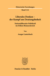 Liberales Denken – der Kampf um Deutungshoheit