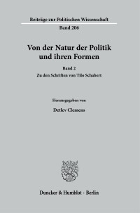Von der Natur der Politik und ihren Formen