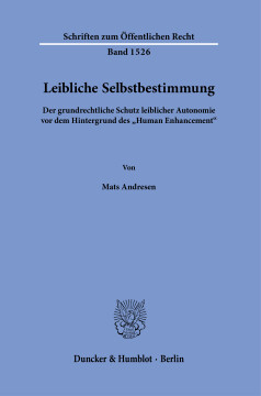 Leibliche Selbstbestimmung Leibliche Selbstbestimmung