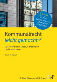 Kommunalrecht – leicht gemacht