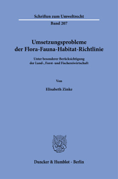 Umsetzungsprobleme der Flora-Fauna-Habitat-Richtlinie Umsetzungsprobleme der Flora-Fauna-Habitat-Richtlinie