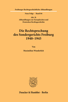 Die Rechtsprechung des Sondergerichts Freiburg 1940–1945