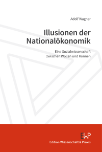 Illusionen der Nationalökonomik