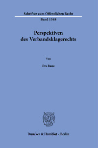 Perspektiven des Verbandsklagerechts