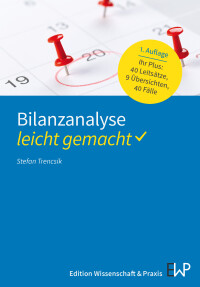 Bilanzanalyse – leicht gemacht