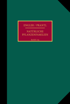 Die natürlichen Pflanzenfamilien nebst ihren Gattungen und wichtigeren Arten, insbesondere den Nutzpflanzen Die natürlichen Pflanzenfamilien nebst ihren Gattungen und wichtigeren Arten, insbesondere den Nutzpflanzen