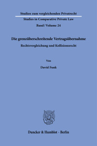 Die grenzüberschreitende Vertragsübernahme