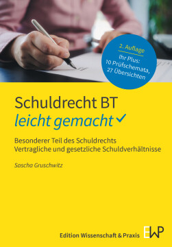 Schuldrecht BT – leicht gemacht Schuldrecht BT – leicht gemacht