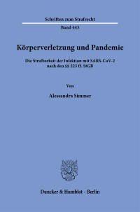 Körperverletzung und Pandemie