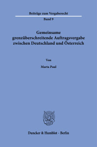 Gemeinsame grenzüberschreitende Auftragsvergabe zwischen Deutschland und Österreich