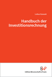 Handbuch der Investitionsrechnung